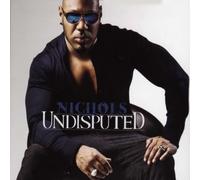 Nichols Undisputed (CD)