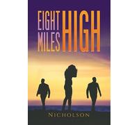 Nicholson . Eight Miles High (Tascabile)