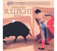 Nicht Mehr im Programm - Music of the Bullfight Ring---