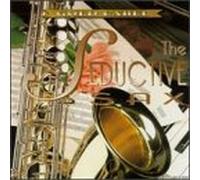Nicht Mehr im Programm - The Seductive Sax-------------