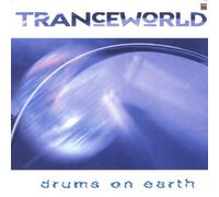 Nicht Mehr im Programm - Tranceworld-Drums on Earth