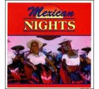 Nicht Mehr Lieferbar !!!!!!!! - Mexican Nights----------------