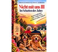 Nicht mit uns III: Im Schatten der Jahre