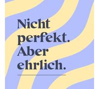 Nicht perfekt. Aber ehrlich.: Reflexionsjournal für Erwachsene | 12 Wochen Selbstreflexion mit Fragen, Monatsrückblicken & Tools | Journal für Achtsamkeit & Selbstfürsorge