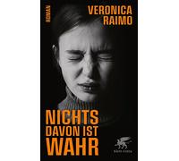 Nichts davon ist wahr: Roman | Nominiert für den International Booker Prize