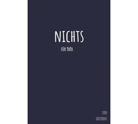 NICHTS für Papa: Notizbuch für Vater mit 80 Seiten