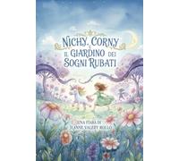 Nichy, Corny e il Giardino dei Sogni rubati