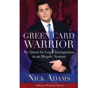 Nick Adams Green Card Warrior (Tascabile)