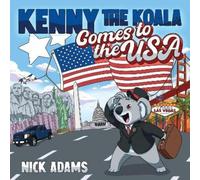 Nick Adams Kenny the Koala Comes to the USA (Copertina rigida)