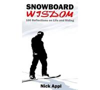 Nick Appl Snowboard Wisdom (Tascabile)