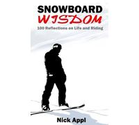Nick Appl Snowboard Wisdom (Tascabile)