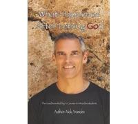 Nick Arandes What Happened After Letting God (Tascabile)