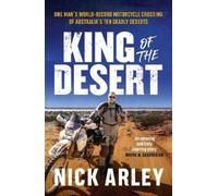 Nick Arley King of the Desert (Tascabile)