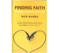 Nick Baines Finding Faith (Tascabile)