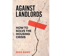 Nick Bano Against Landlords (Copertina rigida)