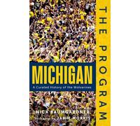 Nick Baumgardner The Program: Michigan (Copertina rigida) Program