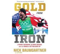 Nick Baumgartner Gold from Iron (Copertina rigida)