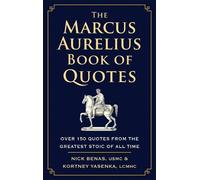Nick Benas Kortney Yasenka The Marcus Aurelius Book of Quotes (Copertina rigida)