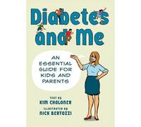 Nick Bertozzi Diabetes and Me (Tascabile)