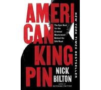 Nick Bilton American Kingpin (Tascabile)