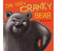 Nick Bland The Very Cranky Bear (Copertina rigida)