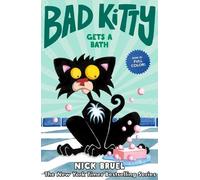 Nick Bruel Bad Kitty Gets a Bath (Copertina rigida) Bad Kitty