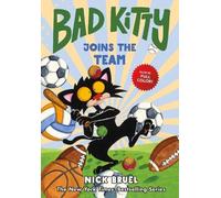 Nick Bruel Bad Kitty Joins the Team (Copertina rigida) Bad Kitty