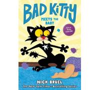 Nick Bruel Bad Kitty Meets the Baby (Full-Color Edition) (Copertina rigida)