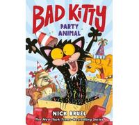 Nick Bruel Bad Kitty: Party Animal (Graphic Novel) (Copertina rigida) Bad Kitty