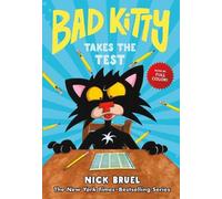 Nick Bruel Bad Kitty Takes the Test (full-color edition) (Copertina rigida)