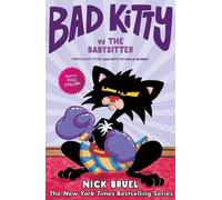 Nick Bruel Bad Kitty Vs the Babysitter (Full-Color Edition) (Copertina rigida)