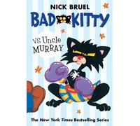 Nick Bruel Bad Kitty vs Uncle Murray (Tascabile)