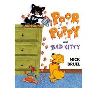 Nick Bruel Poor Puppy and Bad Kitty (Copertina rigida) Bad Kitty