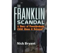 Nick Bryant The Franklin Scandal (Tascabile)