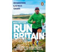 Run Britain: My World Record-breaking Adventure to Run Every Mile of the British Coastline