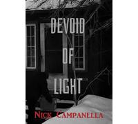 Nick Campanella Devoid of Light (Tascabile)
