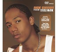 Nick Cannon - Feelin Freaky