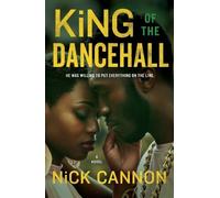 Nick Cannon King of the Dancehall (Tascabile)