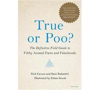 Nick Caruso Dani Rabaiotti True or Poo? (Copertina rigida) Does It Fart