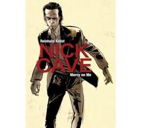 Reinhard Kleist Nick Cave (Tascabile)
