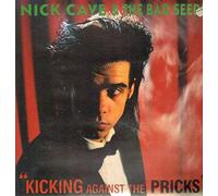 Nick Cave & The Bad Seeds - Kicking Against The Pricks (1986) [Import]