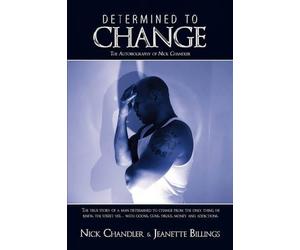 Nick Chandler Jeanette Billings Determined to Change (Tascabile)