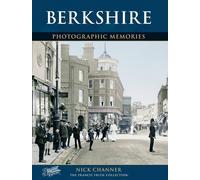Nick Channer Berkshire (Tascabile) Photographic Memories
