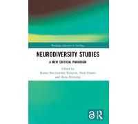 Nick Chown Neurodiversity Studies (Tascabile) Routledge Advances in Sociology