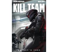 Nick Cole Jason Anspach Kill Team (Tascabile) Galaxy's Edge