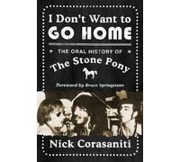 Nick Corasaniti I Don't Want to Go Home (Tascabile)