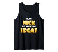 Nick Costume IDGAF Meme Personalized First Name Nick Jokes Canotta