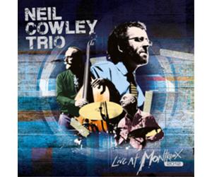 Nick Cowley Trio Live at Montreux 2012 (CD) Album