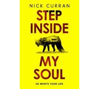 Nick Curran Step Inside My Soul (Copertina rigida)