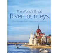 Nick Dalton Deborah Stone The World's Great River Journeys (Copertina rigida)